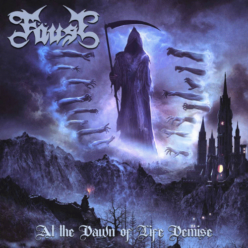 Fäust (FRA) : At the Dawn of Life Demise